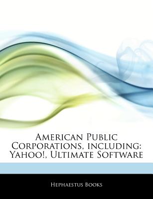 American Corporations, including: Yahoo!, Ultimate Software Hephaestus Books
